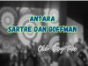 ANTARA SARTRE DAN GOFFMAN 